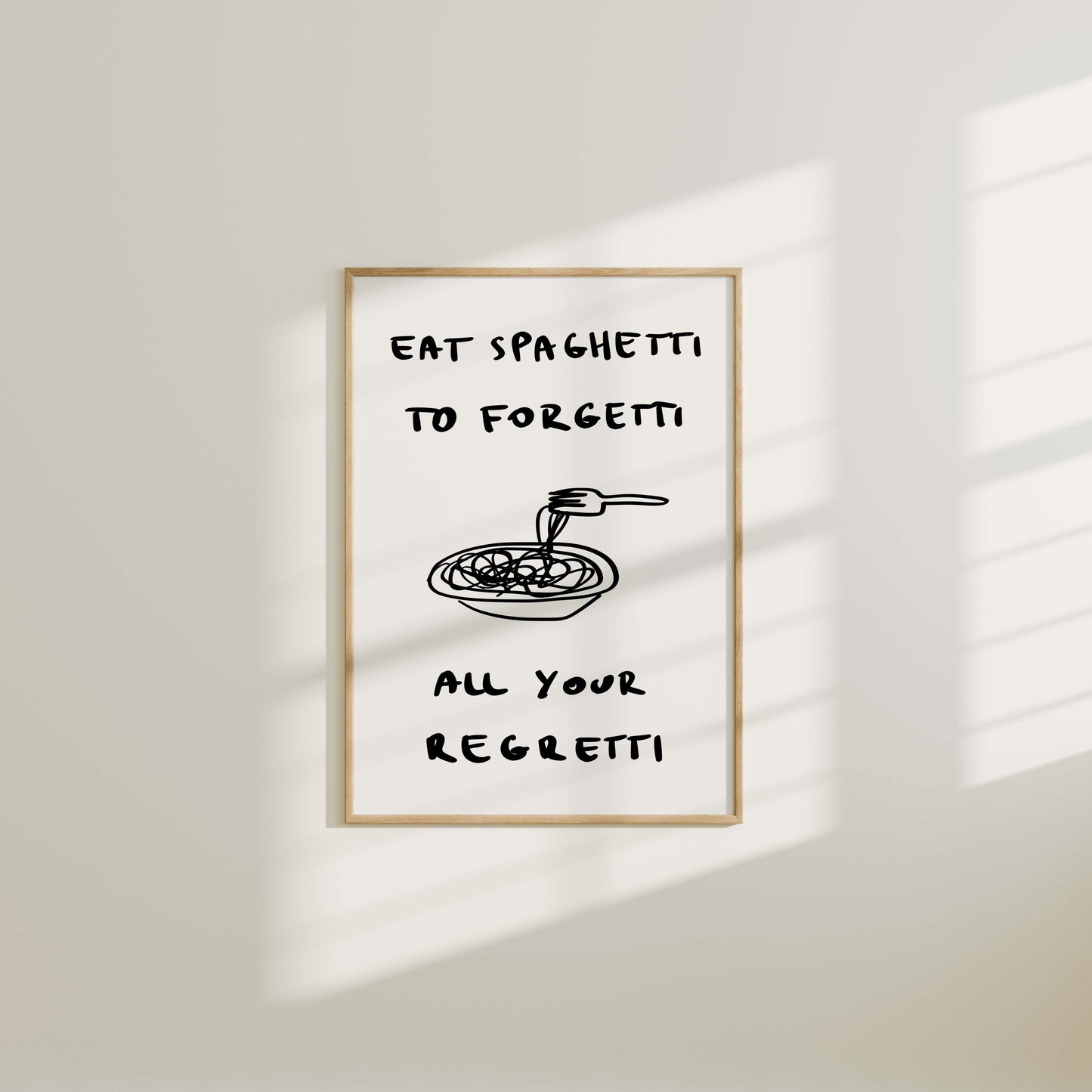 eat spaghetti to forgetti all your regretti kitchen quote wall art print simple decor aesthetic living room bedroom  decor gift idea art instant digital download trendy poster typography quote print cart art studio apartment decor pop art